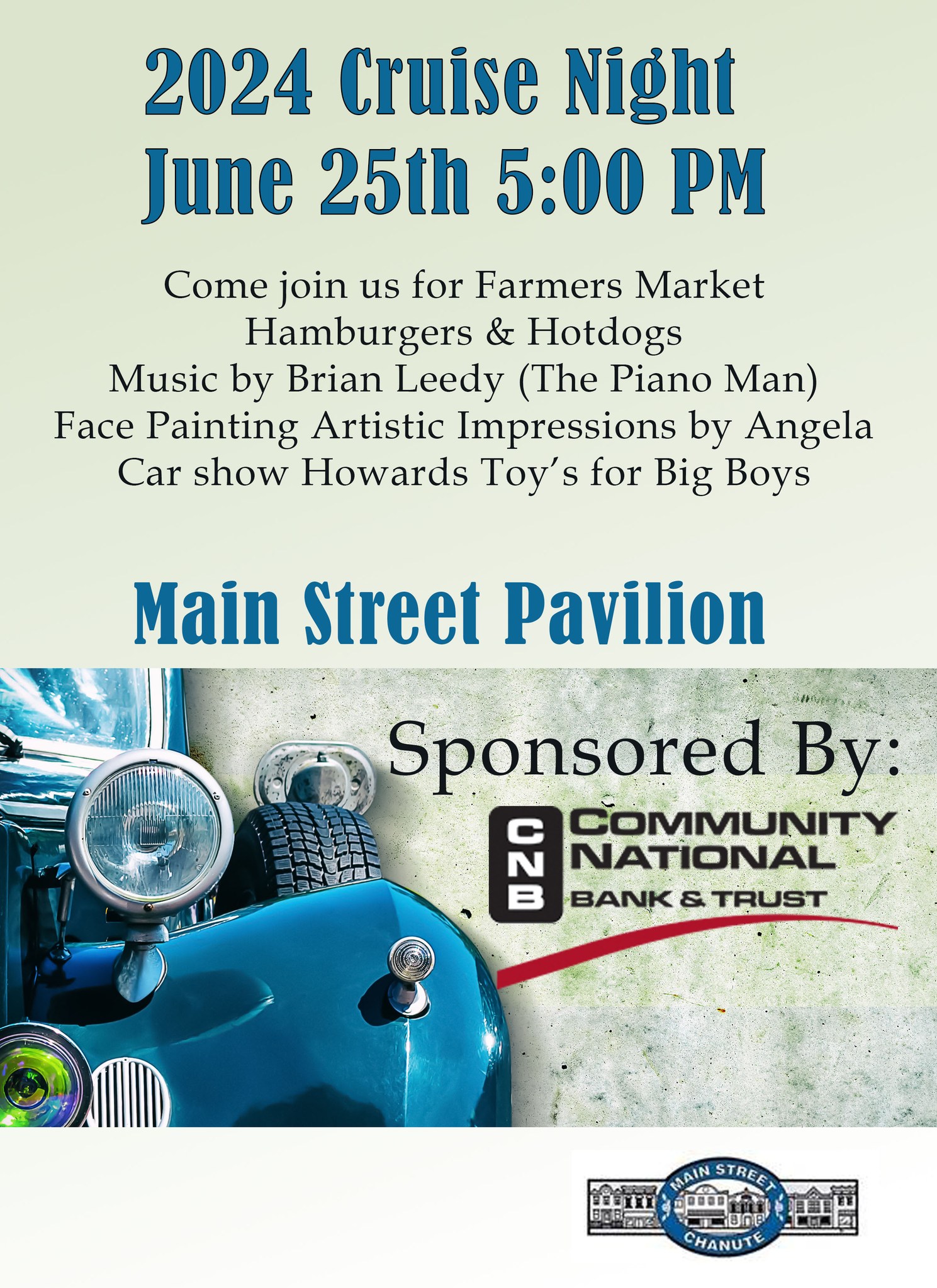 2024 Cruise Night/Farmers Market Main Street Chanute Chanute Area Chamber of Commerce