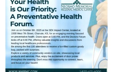 A Preventative Health Forum. Hosted by Neosho Memorial Regional Medical Center on Oct. 8, 2025. Located at the SEK Impact Center.