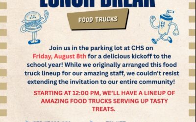 This Friday August 8 – CHS parking lot is the place to be!  Join us at 12:00 PM to enjoy delicious food from our fantastic food trucks!