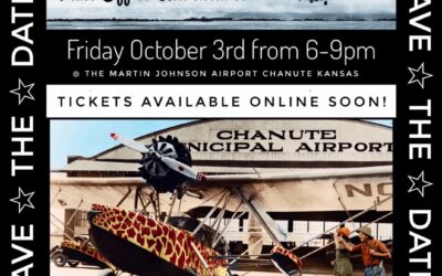 Martin and Osa Johnson Safari Museum will host on Friday Oct 3rd the 2025 Safari Gala & Adventure Auction at the Martin Johnson Airport in Chanute