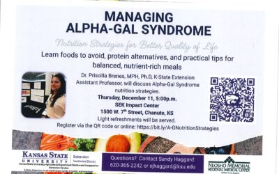 Managing ALPHA-GAL Syndrome. Free community program; co-sponsored by NMRMC Family Medicine, NMRMC Foundation and Southwind Extension District, K-State; Dec. 11, 5pm