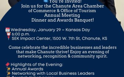 Chanute Area Chamber of Commerce & Office of Tourism Annual Meeting Dinner and Awards Banquet