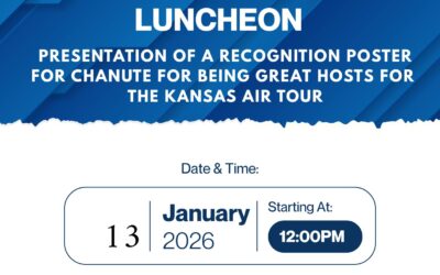Chamber Connections Luncheon – Presentation of a recognition poster for Chanute from The Kansas Air Tour Fly Kansas Foundation