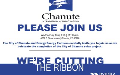 City of Chanute and Evergy Energy Partners and would like to invite the community to celebrate the opening of the new solar farm with a ribbon-cutting ceremony.